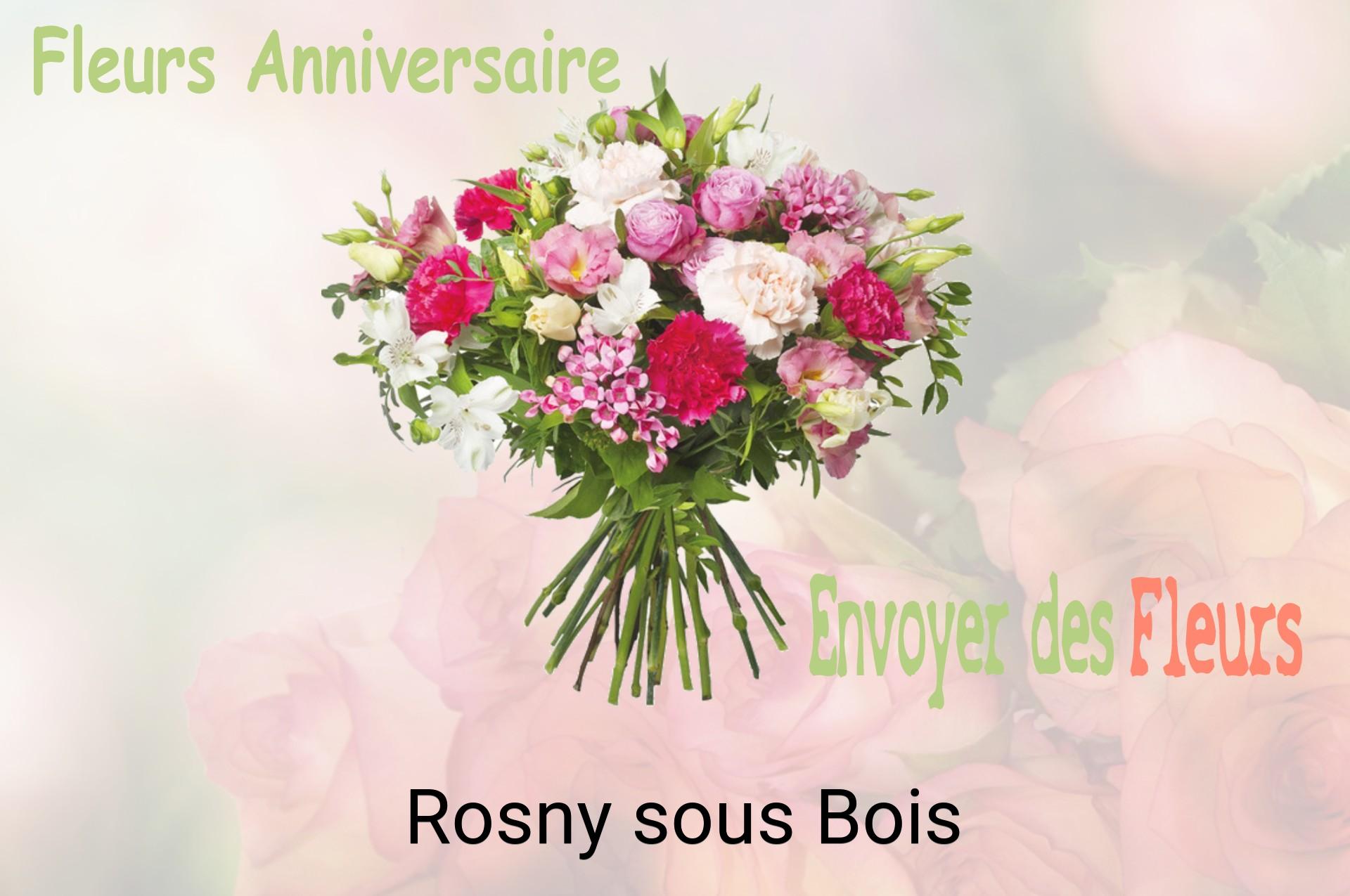 Bouquet de fleurs d’anniversaire livré à Rosny-sous-Bois